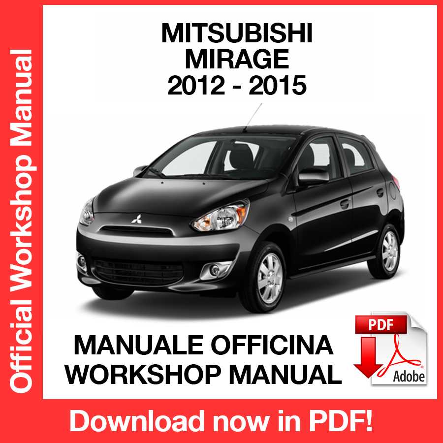 Workshop Manual Mitsubishi Mirage (2012-2015) (EN) – Manuali-Officina