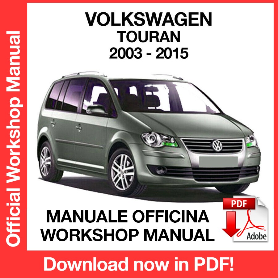 Workshop Manual Volkswagen Touran (2003-2015) (EN) – Manuali-Officina