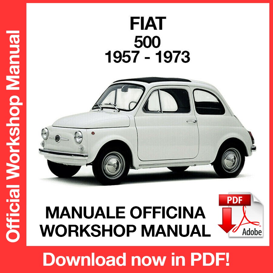 WORKSHOP MANUAL FIAT 500 (1957-1973) (EN) – Manuali-Officina