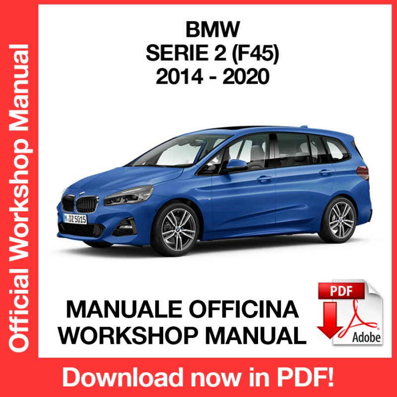 MANUALE OFFICINA BMW SERIE 2 F45