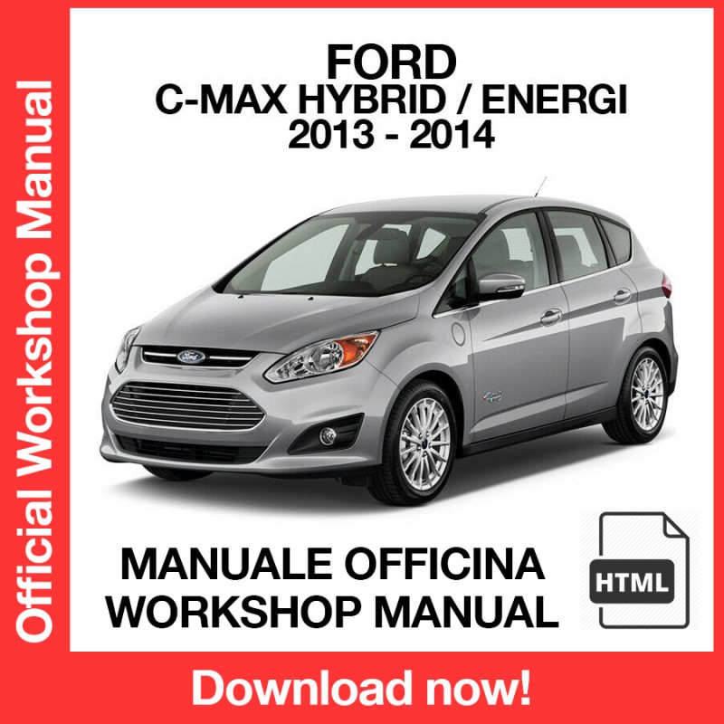 Manuale Officina Ford C-Max Hybrid