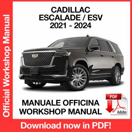 Manuale Officina Cadillac Escalade / Escalade ESV Manuale Officina Cadillac Escalade / Escalade ESV