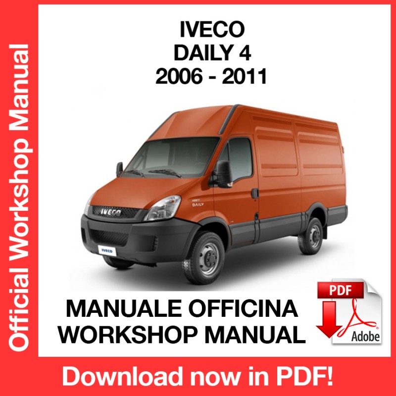 IVECO DAILY 4 PDF Atelier Service & Repair Manual 2006-2011 Télécharger 