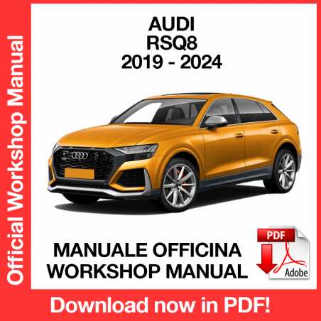 Manuale Officina Audi RSQ8 Manuale Officina Audi RSQ8