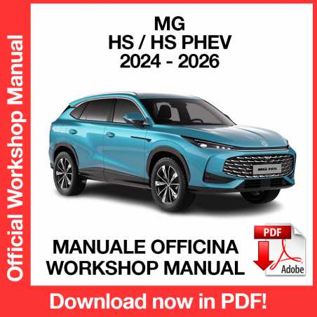 Manuale Officina Saic MG HS - HS PHEV (2024-2026) (EN) Manuale Officina Saic MG HS - HS PHEV (2024-2026) (EN)