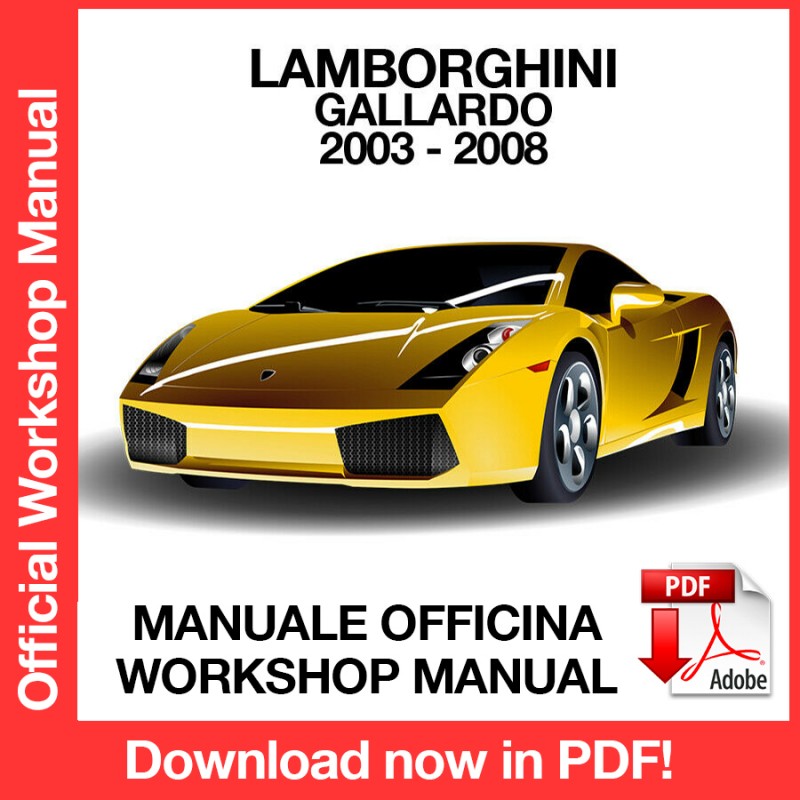 Workshop Manual Lamborghini Gallardo