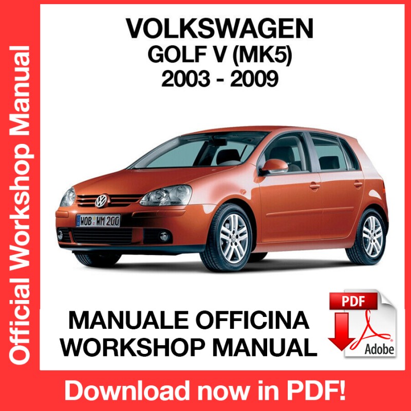 korn halskæde Uden tvivl Workshop Manual Volkswagen Golf MK5 (2003-2009) (EN)