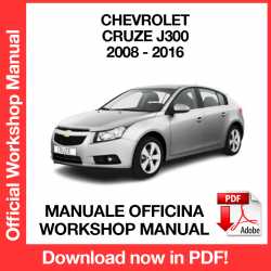 Workshop Manual Chevrolet Cruze J300 (2008-2016) (EN)