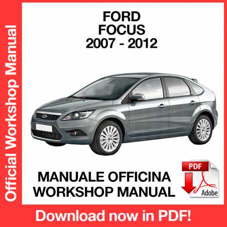 Workshop Manual Ford Focus (2007-2012)