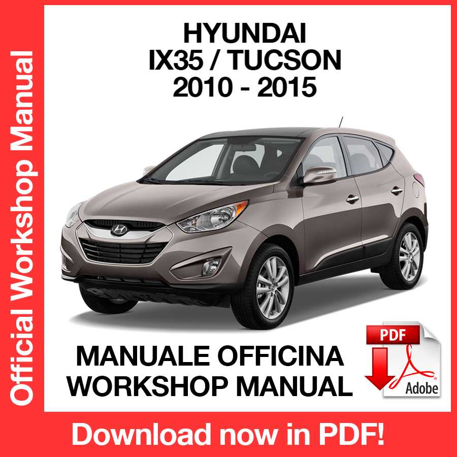 Workshop Manual Hyundai IX35 Tucson (2010-2015) (EN)