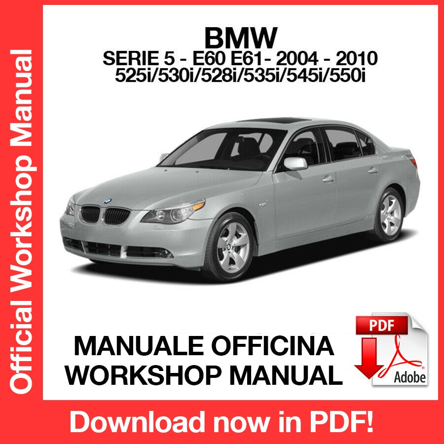 WORKSHOP MANUAL BMW 5 SERIES E60 E61 (2004-2010) (EN)