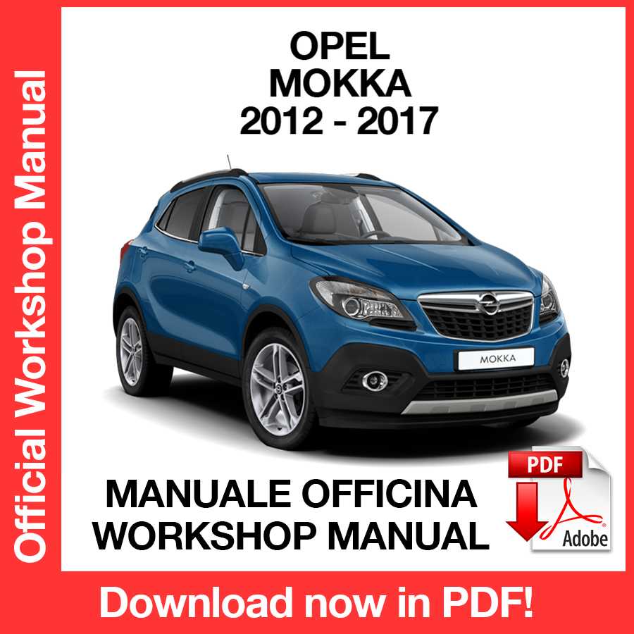 Workshop Manual Opel Mokka (2012-2017) (EN)