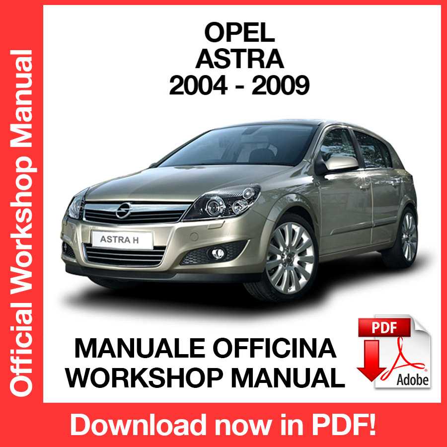 Workshop Manual Opel Astra H (2004-2009) (EN)