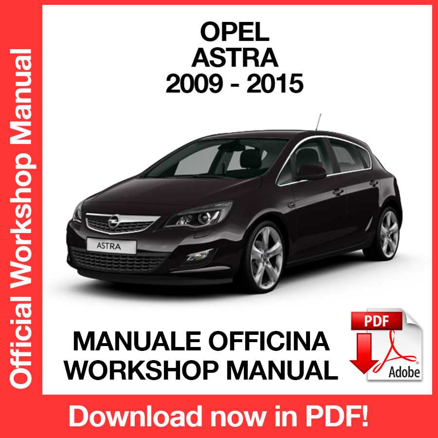 Workshop Manual Opel Astra J (2009-2015) (EN)