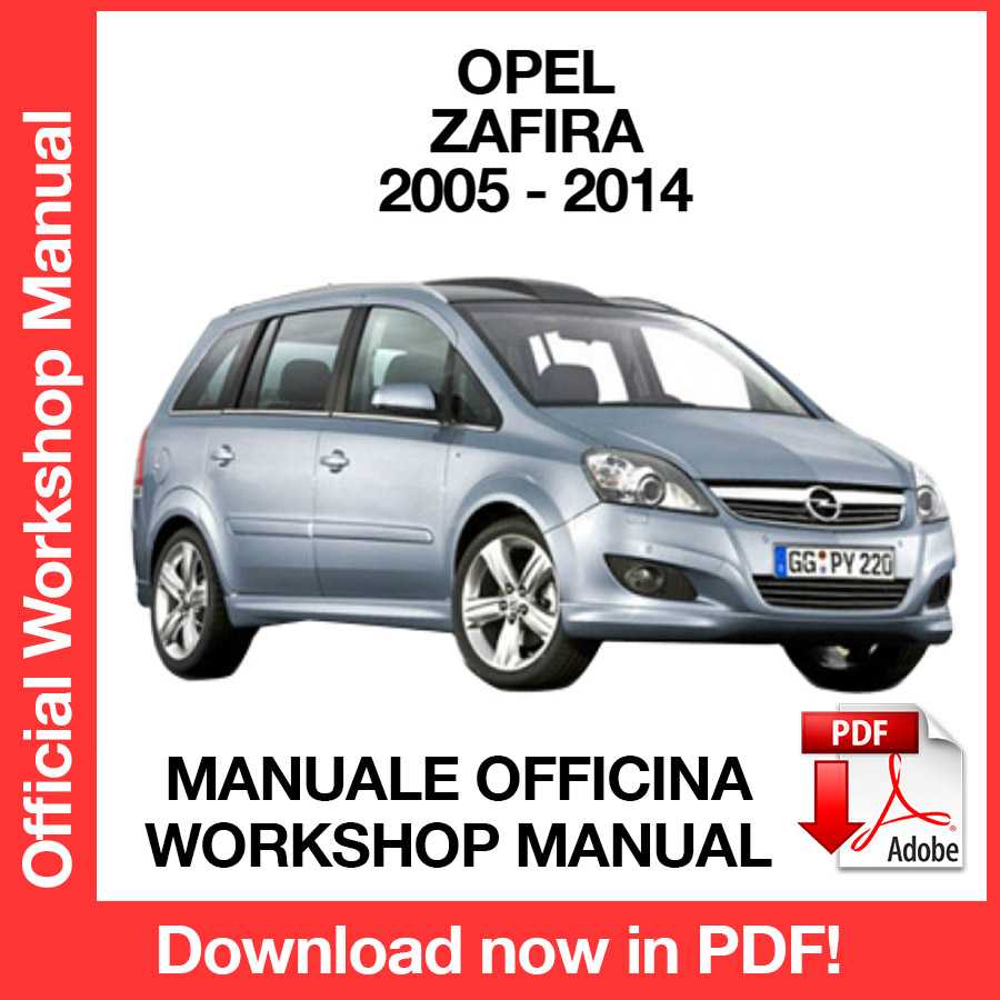 Workshop Manual Opel Zafira B (2005-2014) (EN)
