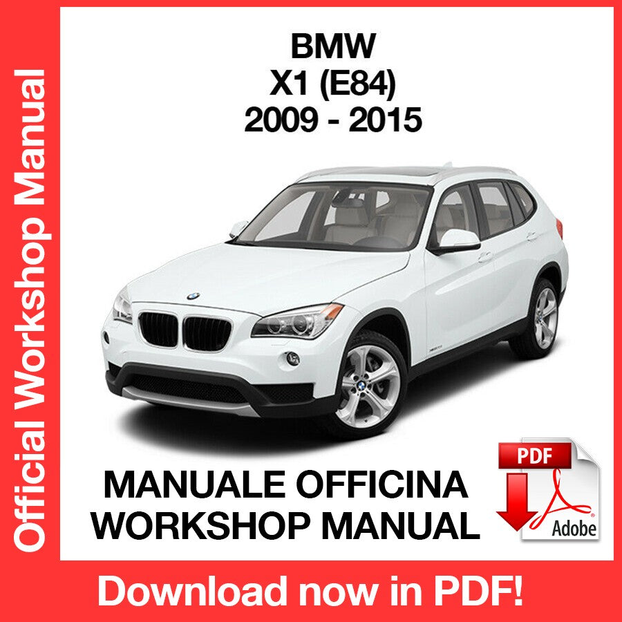 WORKSHOP MANUAL BMW X1 E84 (2009-2015) (EN)