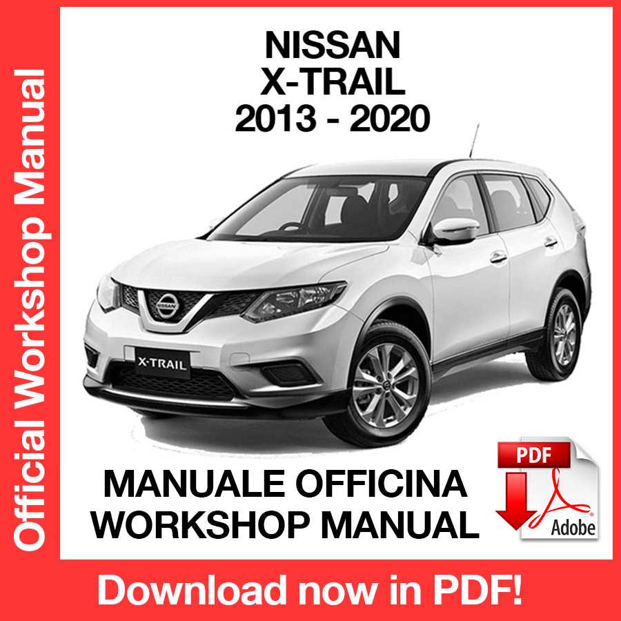 Workshop Manual Nissan X-Trail T32 (2013-2020) (EN)