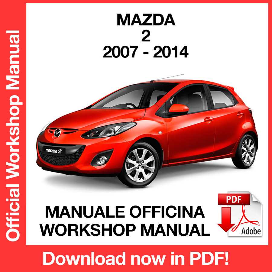 Workshop Manual Mazda 2 (2007-2014) (EN)