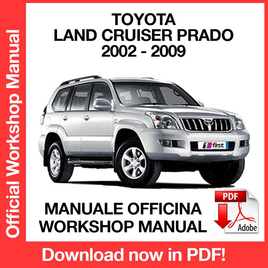 Workshop Manual Toyota Land Cruiser Prado J120 (2002-2009) (EN)