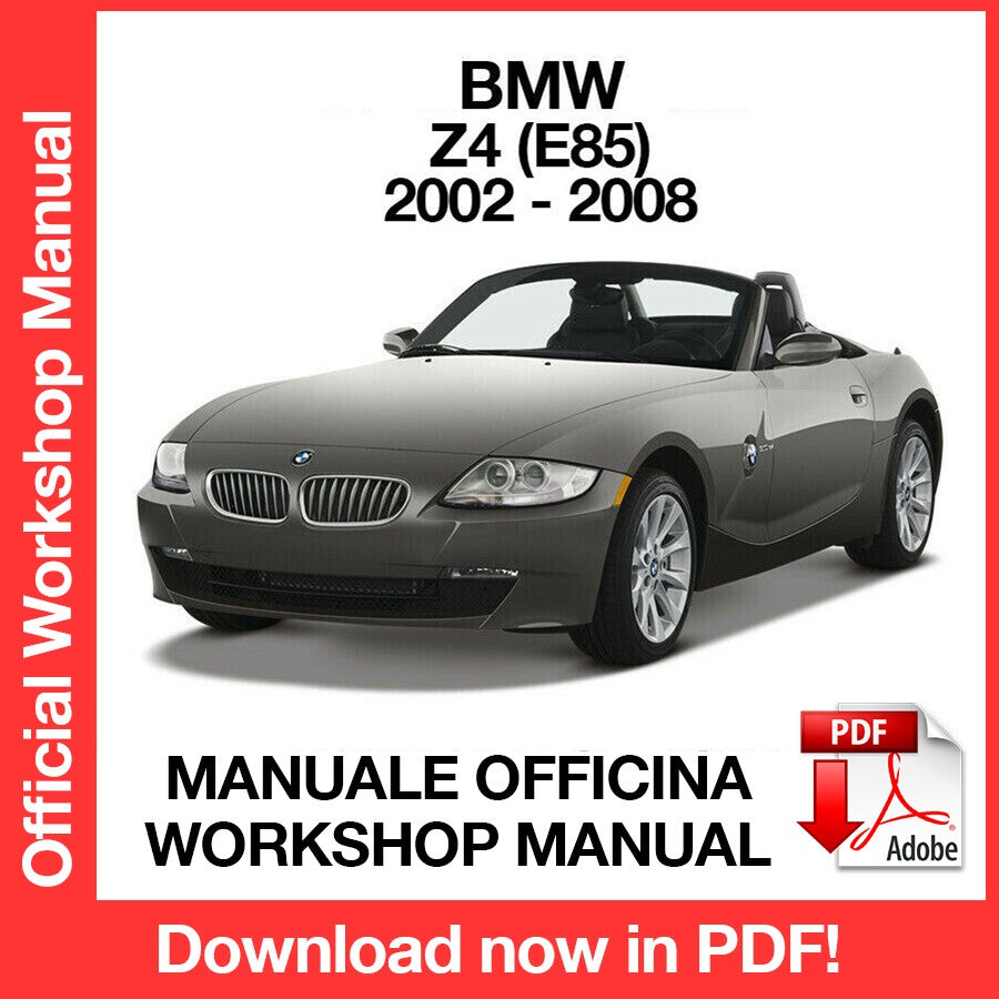 WORKSHOP MANUAL BMW Z4 E85 (2002-2008) (EN)