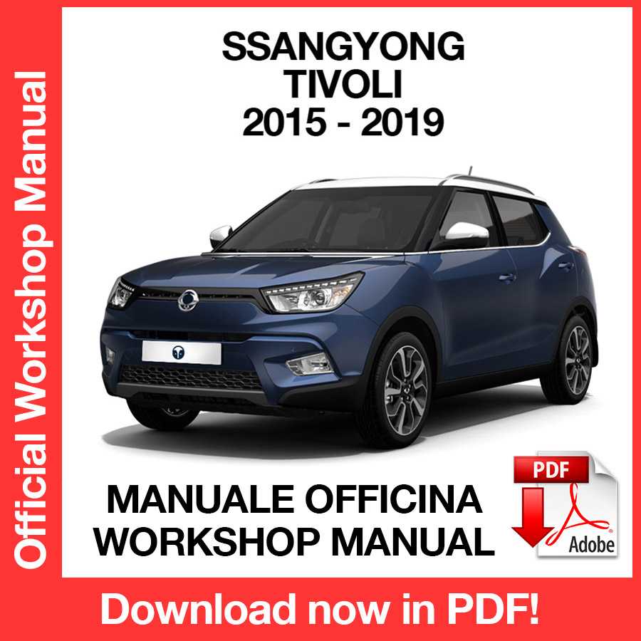 Workshop Manual Ssangyong Tivoli X100 (2015-2019) (EN)