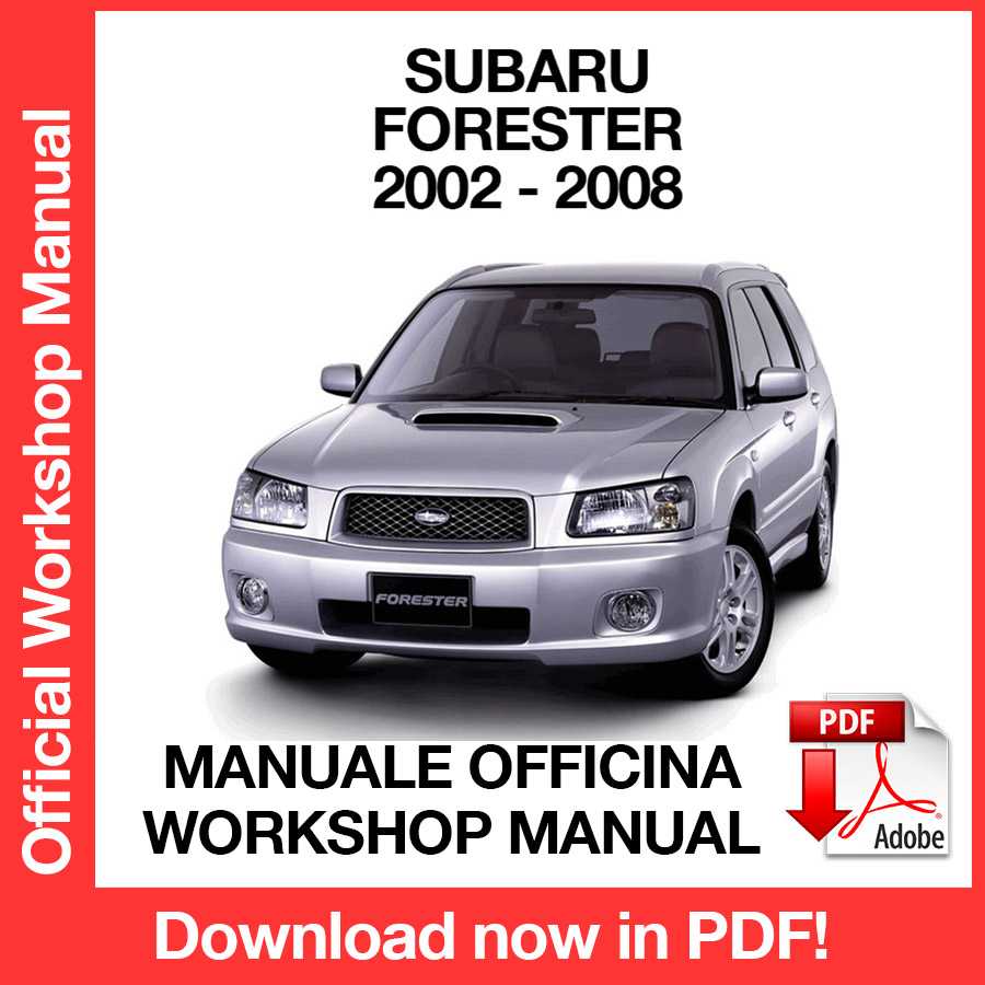 Workshop Manual Subaru Forester (2002-2008) (EN)