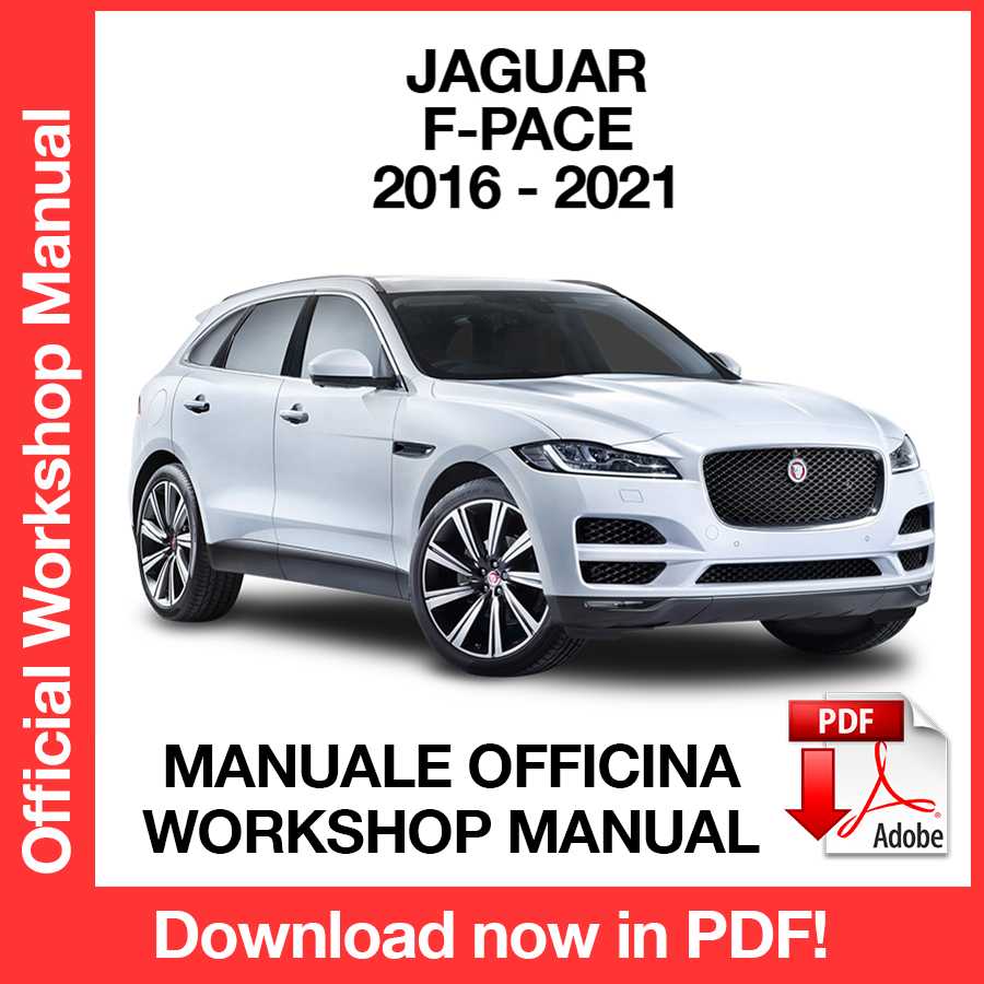 Workshop Manual Jaguar F-Pace X761 (2016-2021) (EN)