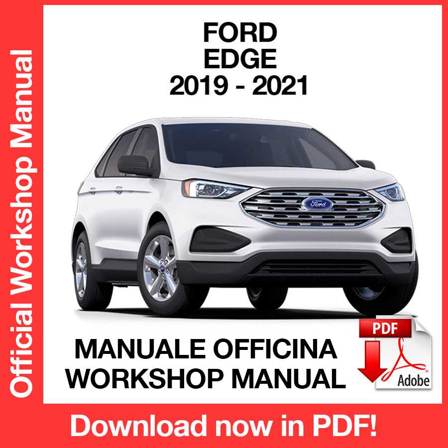 Workshop Manual Ford Edge (2019-2021) (EN)