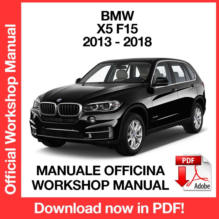 Workshop Manual BMW X5 F15 (2013-2018) (EN)