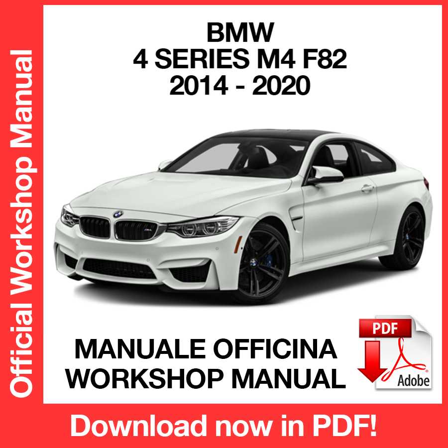 Workshop Manual BMW M4 F82 (2014-2020) (EN)
