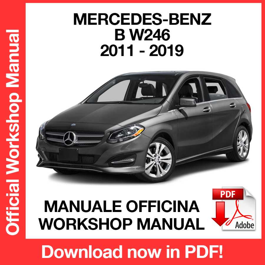Workshop Manual Mercedes-Benz B W246 (2011-2019) (EN)