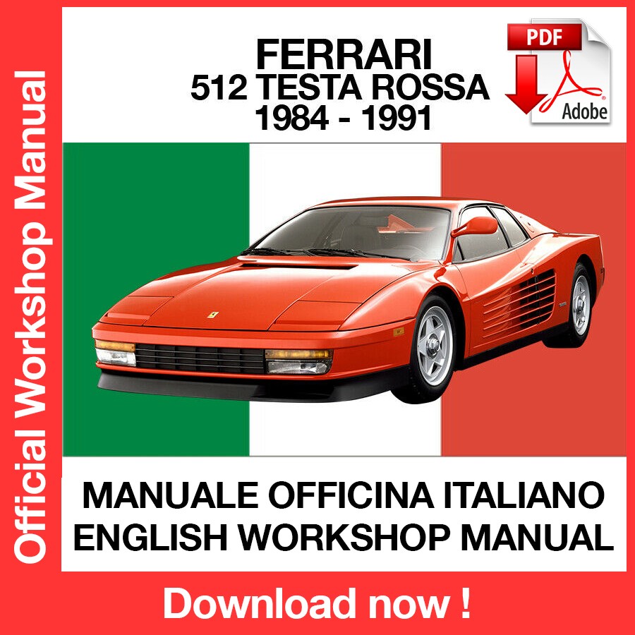 WORKSHOP MANUAL FERRARI 512 TESTA ROSSA (1984-1991) (ITA) (EN) (DE) (FR)