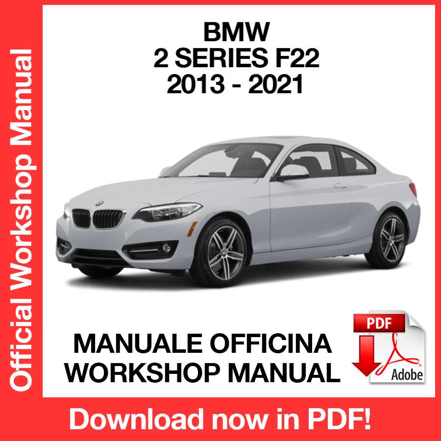 Workshop Manual BMW 2 Series F22 (2013-2021) (EN)