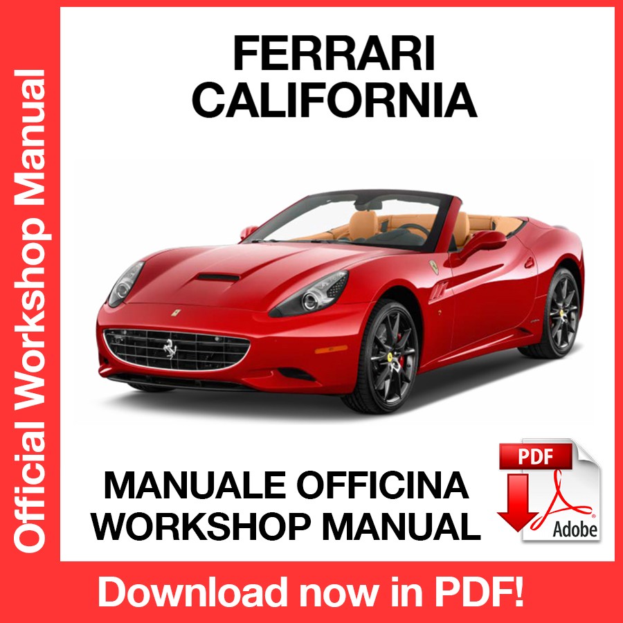 WORKSHOP MANUAL FERRARI CALIFORNIA (2008-2014) (EN)