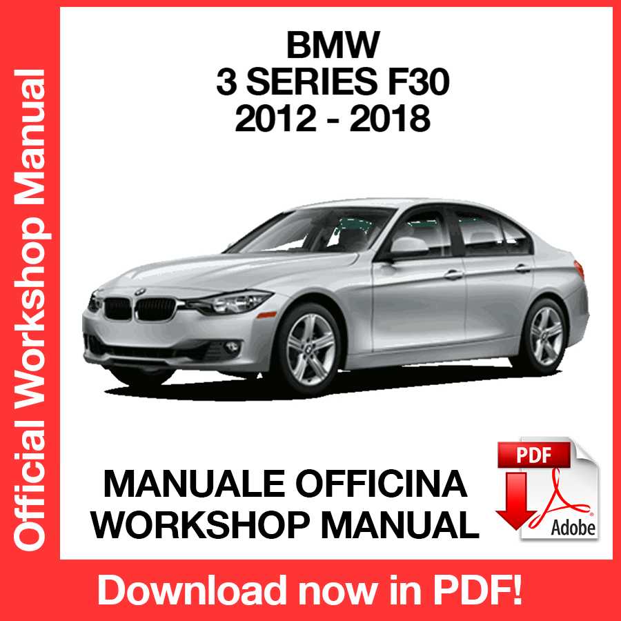 Workshop Manual BMW 3 Series F30 (2012-2018) (EN)