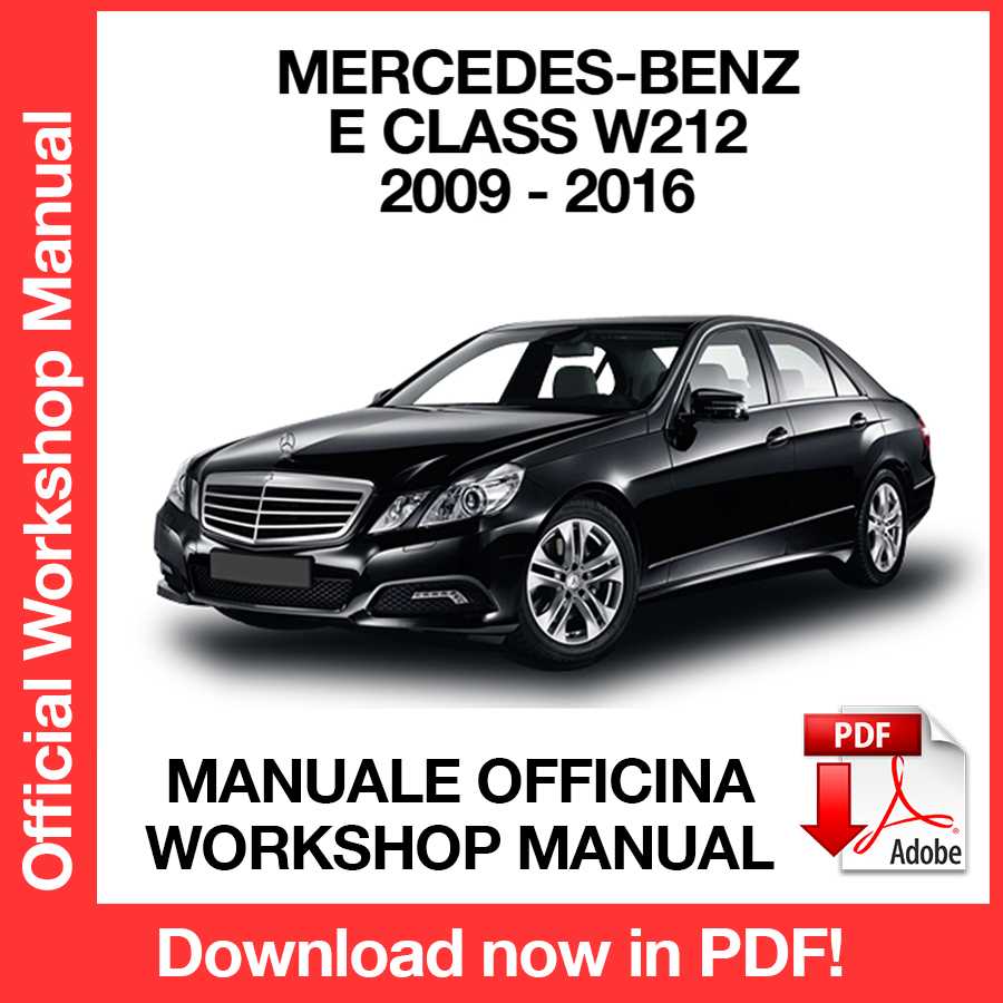 Workshop Manual Mercedes Benz E Class W212 (2009-2016) (EN)