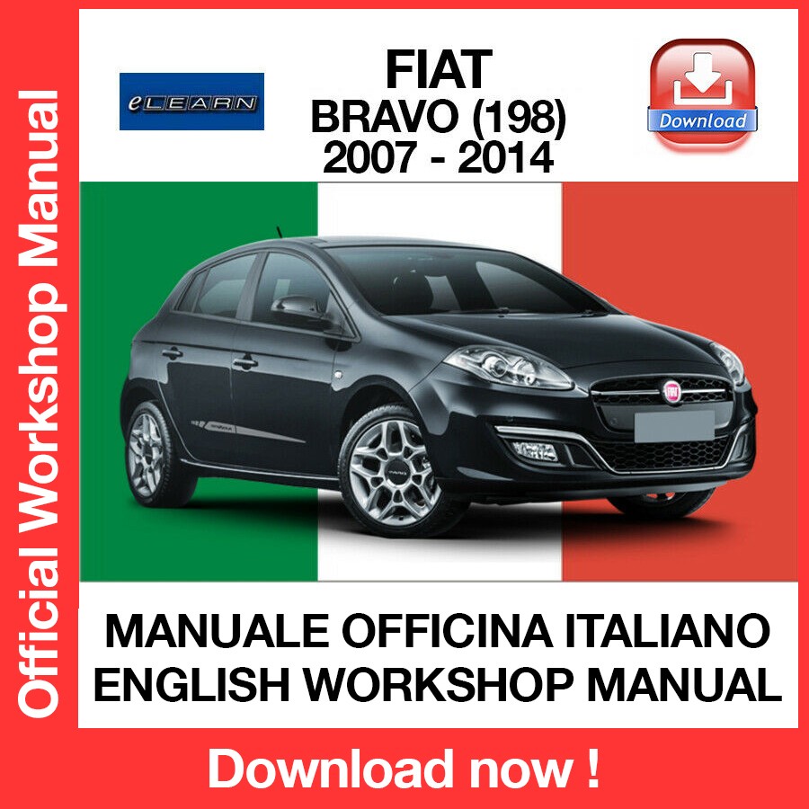 WORKSHOP MANUAL FIAT BRAVO 198 (2007-2014) (ITA) (EN) eLEARN