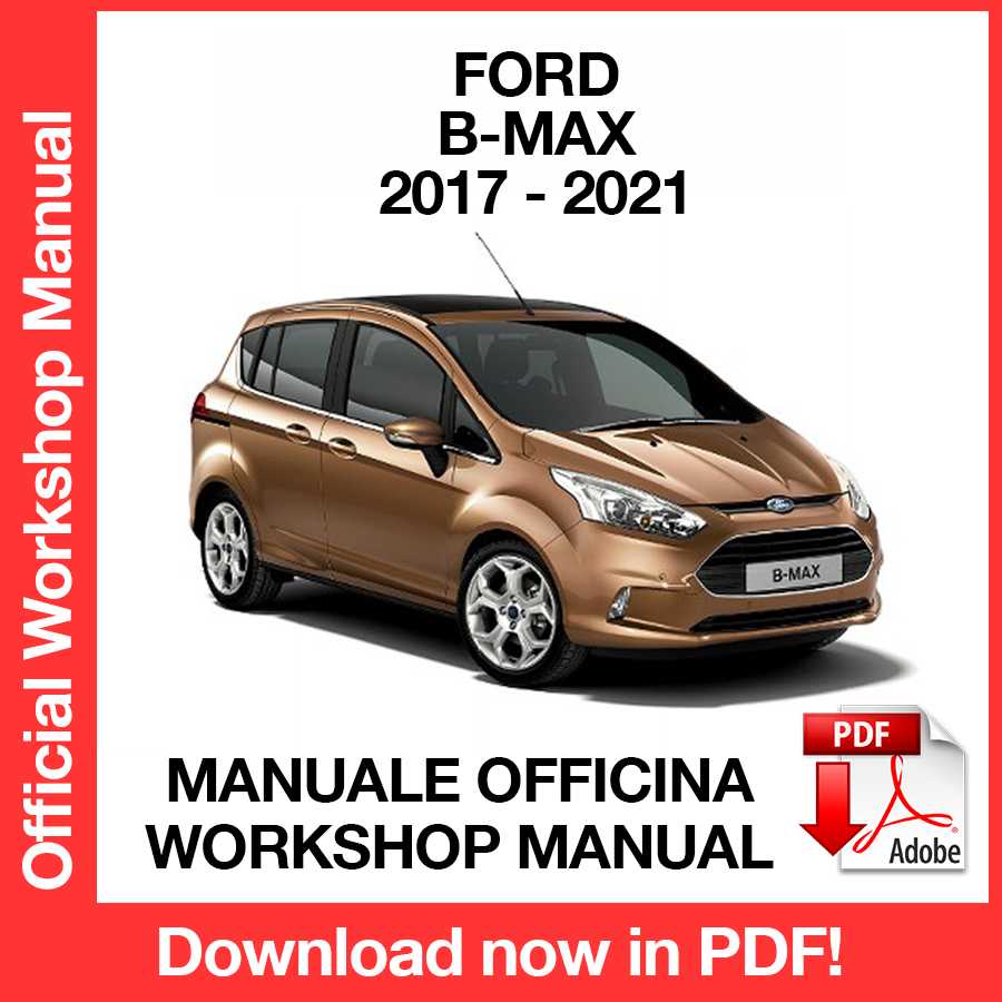 Workshop Manual Ford B-Max (2017-2021) (EN)