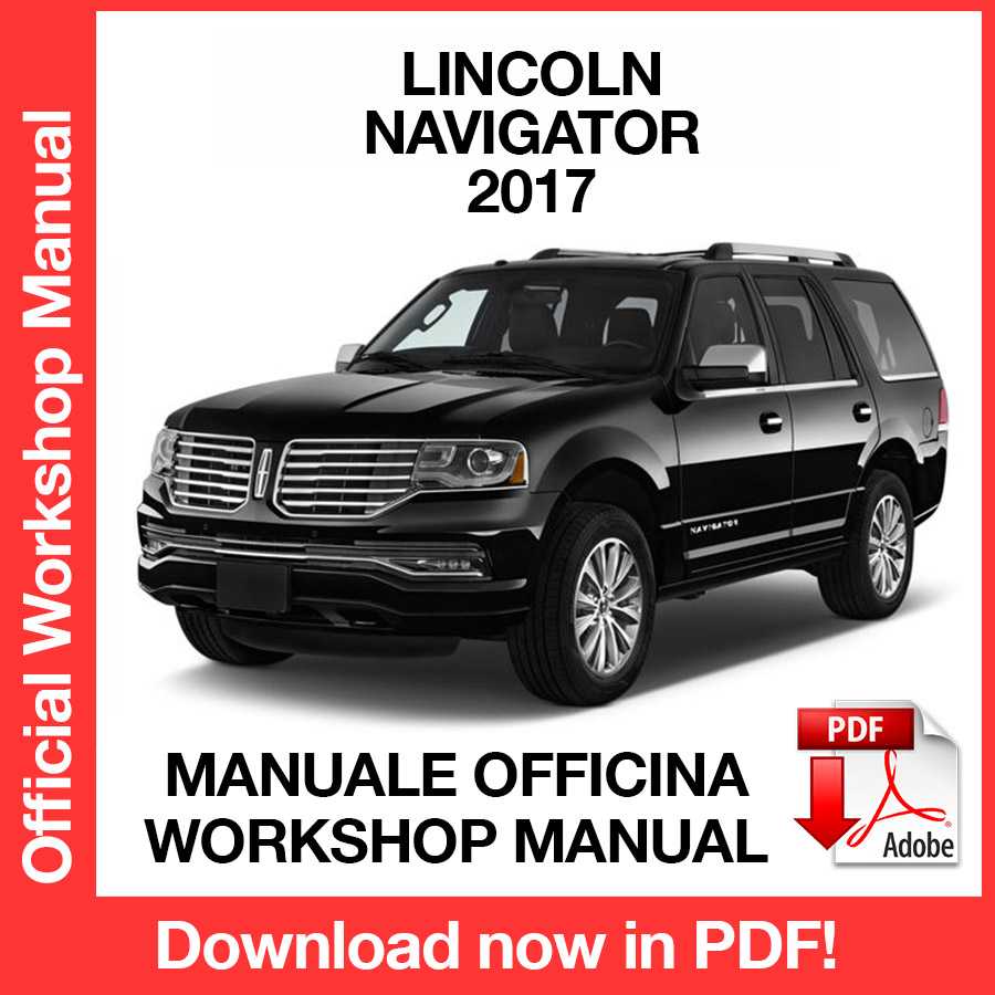 Workshop Manual Lincoln Navigator (2017) (EN)