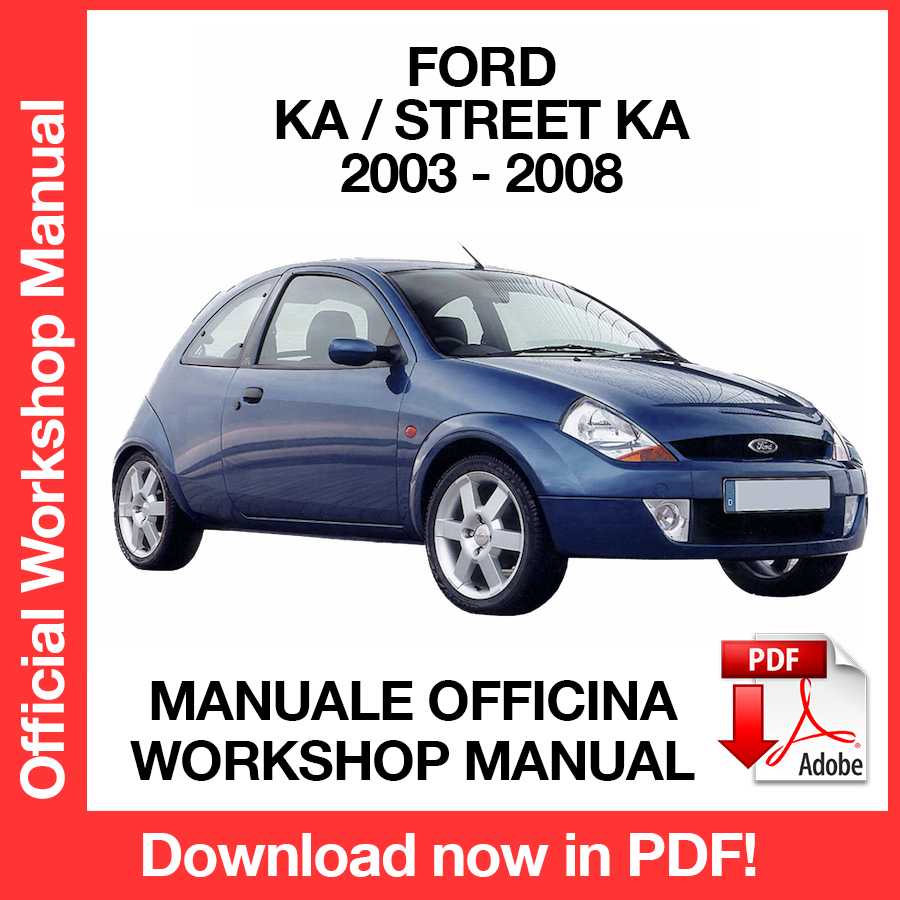 Workshop Manual Ford Ka / Streetka (2003-2008) (EN)