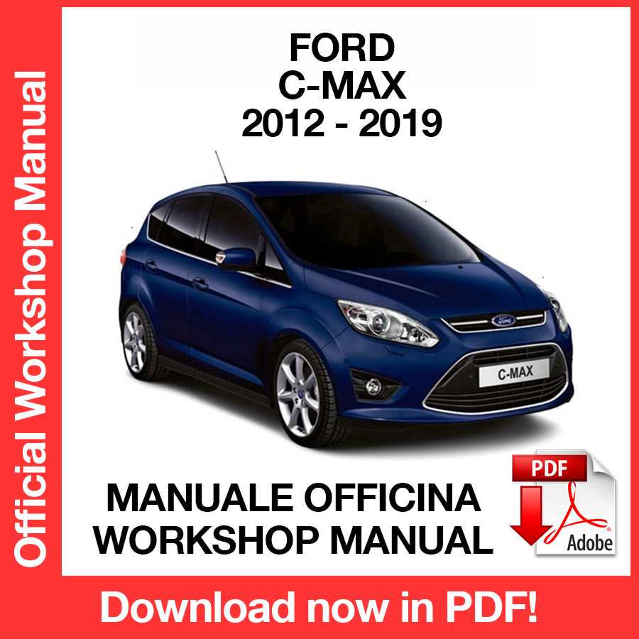 Workshop Manual Ford C-Max (2012-2019) (EN)