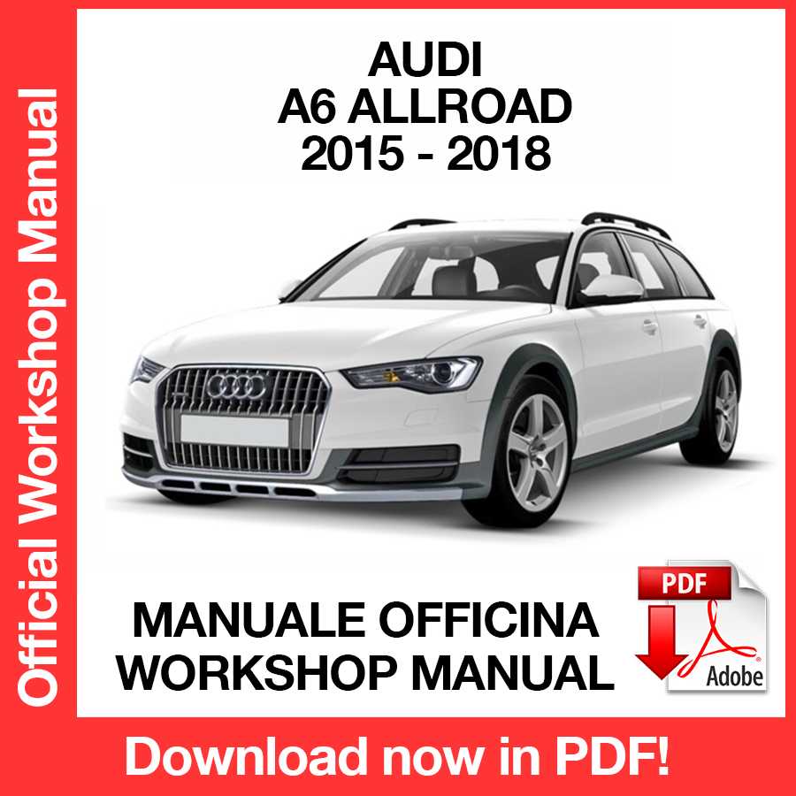 Workshop Manual Audi A6 Allroad (2015-2018) (EN)