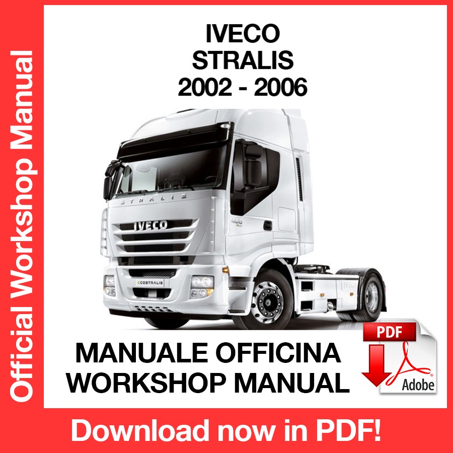 Workshop Manual Iveco Stralis (2002-2006) (EN)
