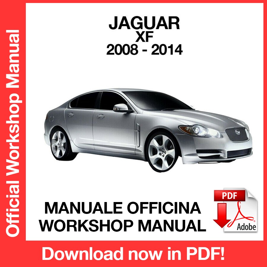 Workshop Manual Jaguar XF (2008-2013) (EN)