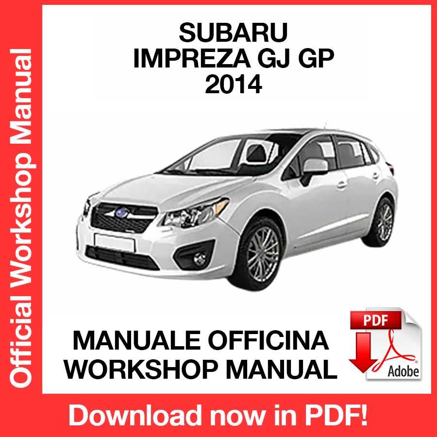 Workshop Manual Subaru Impreza GJ GP + XV (2014) (EN)