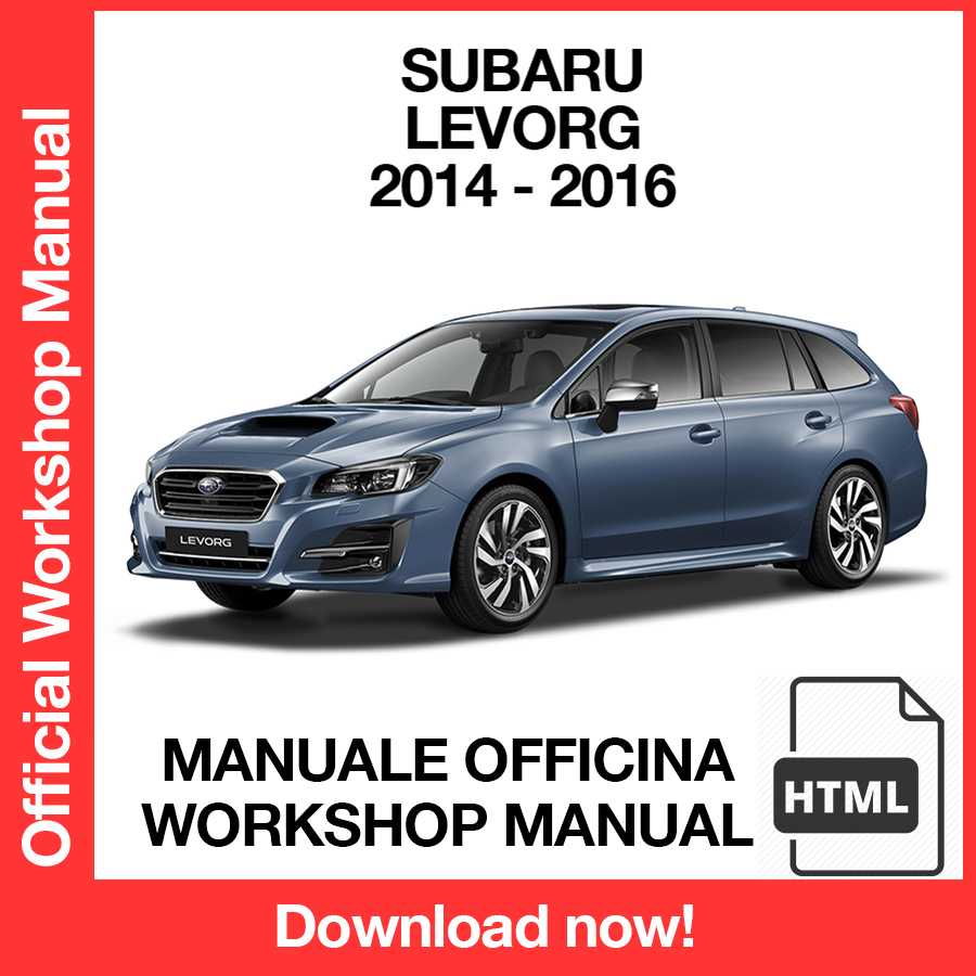 Workshop Manual Subaru Levorg (2014-2016) (EN)