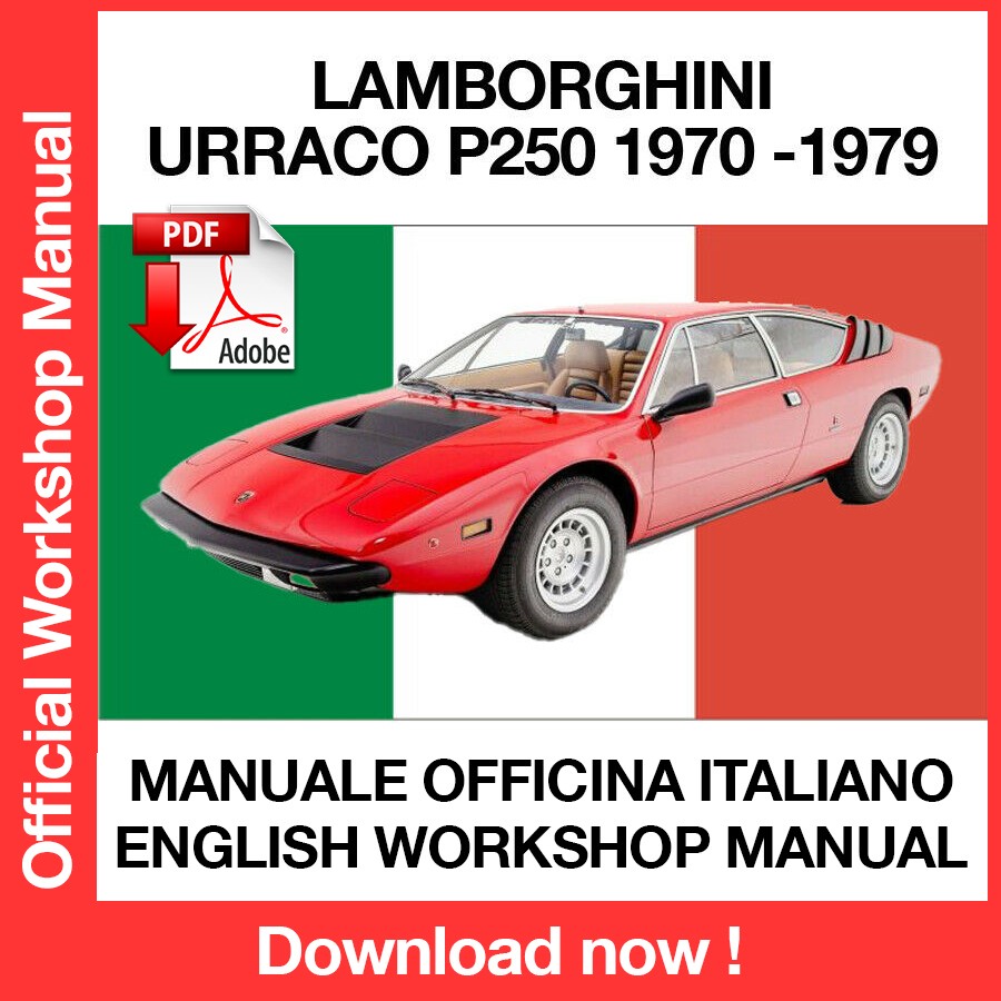 Workshop Manual Lamborghini Urraco P250 (1970-1979) (ITA) (EN) (FR)