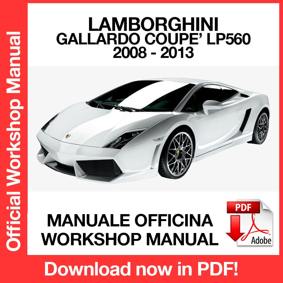 Workshop Manual Lamborghini Gallardo Coupe LP560 (2008-2013) (EN)