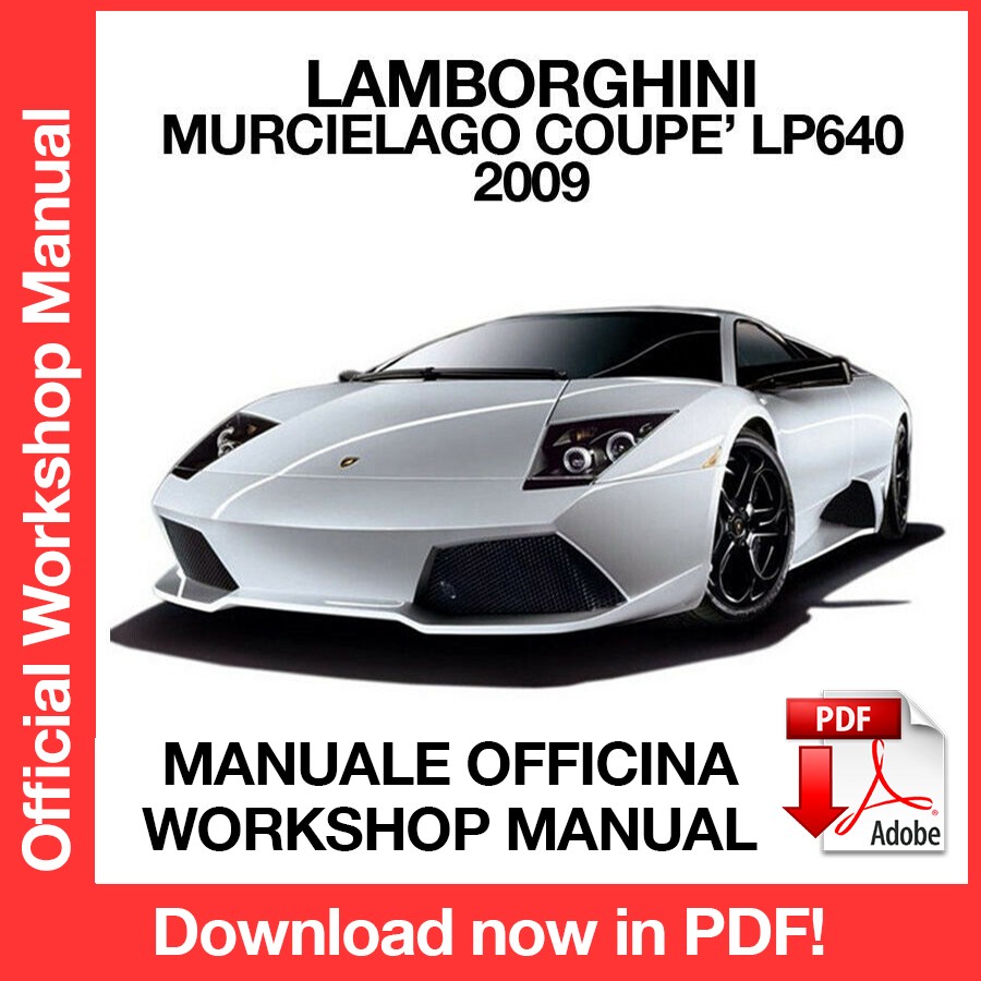 Workshop Manual Lamborghini Murcielago LP640 (2009) (EN)