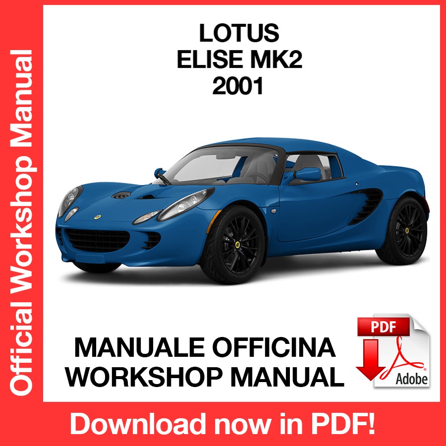 Workshop Manual Lotus Elise MK2 (2001) (EN)